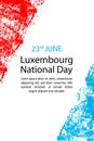 Vector illustration for 23 june Luxembourg day in grunge style. Design template for poster, banner,flayer,greeting, invitation car