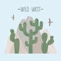 Vector illustration with landscape of wild west, where cactus, mountain, eagle and lettering