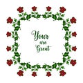 Vector illustration lettering your are great for abstract red flower frame