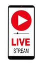 Vector illustration live stream concept with play button on smartphone screen for online broadcast, streaming service Royalty Free Stock Photo