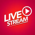 Vector Illustration live streaming logo - red stream design element with play button for news and TV or online broadcasting