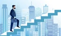 Vector illustration of man rises in business steps to succeed on big modern city background. A businessman is heading Royalty Free Stock Photo