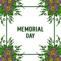 Vector illustration memorial day with various pattern art of rose flower frames