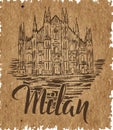 Milan label with hand drawn Milan Cathedral, lettering Milan on a craft paper Royalty Free Stock Photo