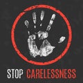 Vector illustration. Negative human states. Stop carelessness.