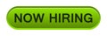 Now hiring button Royalty Free Stock Photo