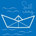 Vector illustration of paper boat in the sea with handdrawn lettering sail away. Outline simple craft paper boat