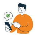 Vector illustration of person using smartphone, man tapping button, green checkmark in message. Confirmation, approval Royalty Free Stock Photo