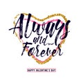 Vector illustration of phrase Always and forever, inscribed in a heart shape Royalty Free Stock Photo