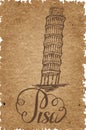 Pisa label with hand drawn Leaning tower of Pisa, lettering Pisa on a craft paper