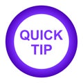 Quick tip purple round button help and suggestion concept Royalty Free Stock Photo