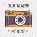 Vector illustration with retro photo camera and typography phrase
