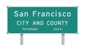 San Francisco City and County road sign