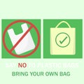 Vector illustration say no plastic bags support for nature shopping