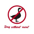 Vector illustration of a silhouette of a goose under a prohibiting sign on a white background Royalty Free Stock Photo