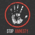 Vector illustration. Social problems of humanity. Stop amnesty