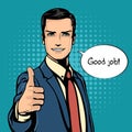 Vector illustration of successful businessman gives thumb up in vintage pop art comics retro style. Likes and positive