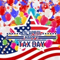 Vector illustration of Tax day design over background.United states flag Royalty Free Stock Photo