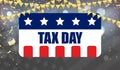 Vector illustration of Tax day design over background.United states flag Royalty Free Stock Photo