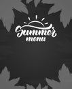 Vector Template with hand lettering of Summer Menu on chalkboard background Royalty Free Stock Photo