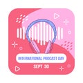 Vector illustration of International Podcast Day on September 30th Royalty Free Stock Photo