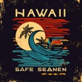 Vector illustration on the theme of surf and surfing in Hawaii. Grunge background. Typograph