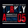 Vector illustration on the theme of TURKEY. Typography, t-shirt graphics, poster, print, banner, flyer, postcard - Vecto