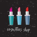 Vector illustration of three lipsticks. With text cosmetics shop. Flat design.