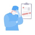 Vector illustration of tired doctor or nurse in mask and medical form or document with diagnonis covid-19. Medical warning concept Royalty Free Stock Photo