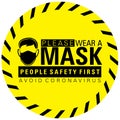 Vector illustration of Warning or Caution sign to Wear a Mask on a black and yellow circular border signage