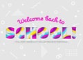 Vector Illustration of Welcome Back to School Inscription. Royalty Free Stock Photo