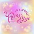 Welcome Flamingo Party