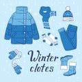 Vector illustration of winter wardrobe and hand drawn phrase for print, sticker, decor.