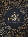 Vector illustration of womens day card with lettering - 8 march, frame from golden doodle branches Royalty Free Stock Photo