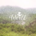Vector illustration of a World Environment Day, blurred unfocused mountain landscape background and colorful ornate