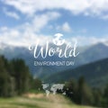 Vector illustration of a World Environment Day, blurred unfocused mountain landscape background.