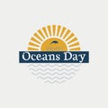 World Oceans Day modern concept logo, banner or poster with waves, sun and dolphin.