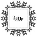 Vector illustration writing hello with crowd cute flower frame