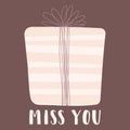 A vector image of the gift with the inscription Miss you. Illustration for Valentine`s Day, lovers, prints, clothes, textiles, car