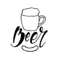 Vector image of mug of beer with inscription Beer. Drink with a lot of foam. Lettering