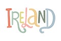 Vector Ireland text postcard. Cute positive phrase