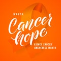 Vector Kidney Cancer Awareness Calligraphy Poster Design. Stroke Orange Ribbon. March is Cancer Awareness Month