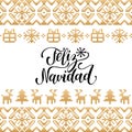 Vector knitted seamless pattern with lettering Feliz Navidad translated Merry Christmas. Happy Holidays pixel frame.