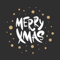 Vector lettering illustration phrase Merry Xmas for posters, decoration, card, t-shirts and print. Royalty Free Stock Photo