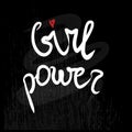 Girl power vector text, feminism slogan. Black lettering for t shirts, posters and wall art. handwritten. EPS 10. Royalty Free Stock Photo