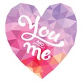 Vector lettering 'You and me'