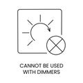 Vector line icon indicating incompatibility with light dimmers.