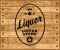 Vector liquor label on wooden background