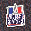 Vector logo for motto Vive La France! Royalty Free Stock Photo