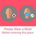 Vector medical face mask and text please wear a mask before entering this place concept prevent Covid-19